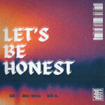 Let's Be Honest, album by GB
