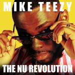The Nu Revolution, album by Mike Teezy