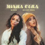 Minha Cura (The Healing), альбом Blanca
