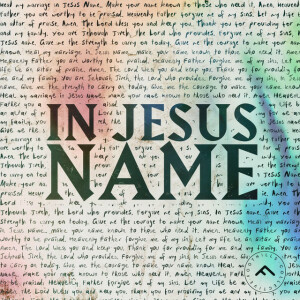 In Jesus Name, album by Foothills Collective