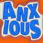 Anxious, album by K-Anthony