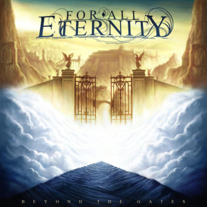 Beyond the Gates, альбом For All Eternity
