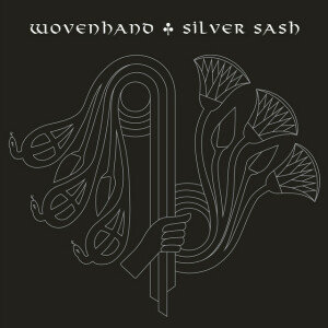 Silver Sash, альбом Wovenhand