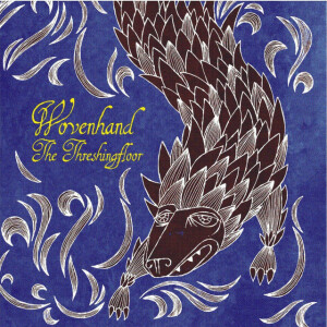 The Threshingfloor, album by Wovenhand
