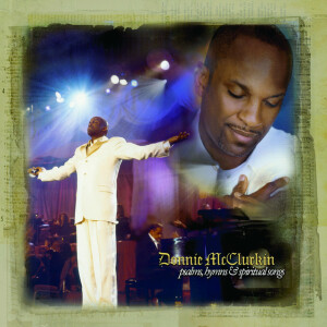 Psalms, Hymns & Spiritual Songs, альбом Donnie McClurkin
