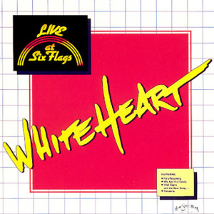Live At Six Flags, album by Whiteheart