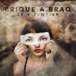 Le 5 janvier, альбом Brique a Braq