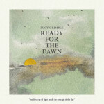 Ready For The Dawn, альбом Lucy Grimble