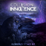 Glorious Scars 2.0, album by Collision of Innocence