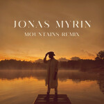 Mountains (Remix), album by Jonas Myrin