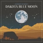 Dakota Blue Moon, album by Jackson Harden