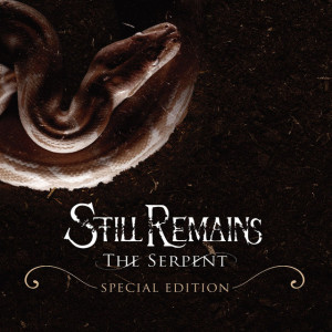 The Serpent [Special Edition], album by Still Remains