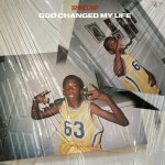 God Changed My Life, album by BrvndonP