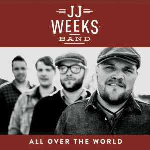 All Over The World, album by JJ Weeks