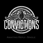 Awaiting Reply, альбом Convictions