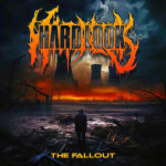 The Fallout, album by Hard Look