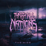 The Mire, album by Thrash All Nations
