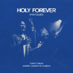 Holy Forever (Português)