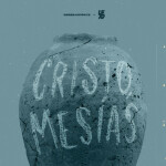Cristo, Mesías, альбом Generación 12