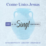 Come Unto Jesus (Live), альбом Keith & Kristyn Getty, Laura Story