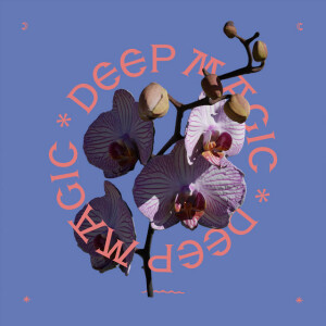 DEEP MAGIC, album by John Mark McMillan