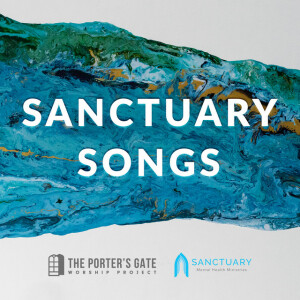 Sanctuary Songs, album by The Porter's Gate