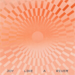 Joy Like A River (Live), album by Every Nation Music