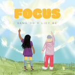 FOCUS, album by Same OG