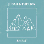 Spirit - EP, album by Judah & the Lion