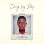 Day By Day, album by CalledOut Music