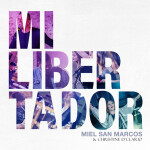Mi Libertador, album by Christine D'Clario