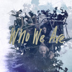 Who We Are, album by Gungor