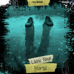 Likhu Naya, альбом Mortal