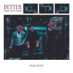 Better Than You Think, album by Allan Scott