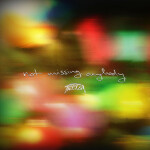 Not Missing Anybody, album by Trella