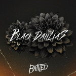 Black Dahlias, альбом Battled