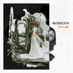 For the War, альбом Roselyn