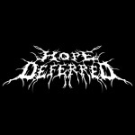 Parade the Corpses, album by Hope Deferred