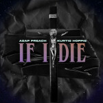 If I Die, album by Kurtis Hoppie