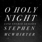 O Holy Night (Live Studio Session)