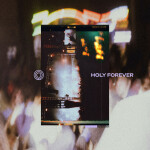 Holy Forever (Live), альбом Newday