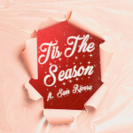 'Tis The Season, album by Sam Rivera