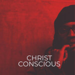 Christ Conscious