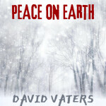Peace On Earth, album by David Vaters