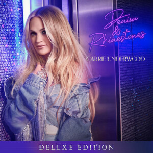 Denim & Rhinestones (Deluxe Edition), album by Carrie Underwood
