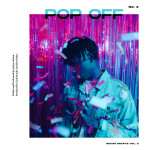 Pop Off (Rough Draft), альбом Jaylon Ashaun