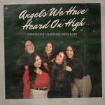 Angels We Have Heard On High, album by Rachael Nemiroff