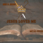 Jesus Loves Me, album by Ben S Dixon