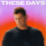 These Days, album by Jeremy Camp