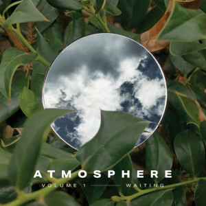 Atmosphere | Volume 1, album by Gateway Worship